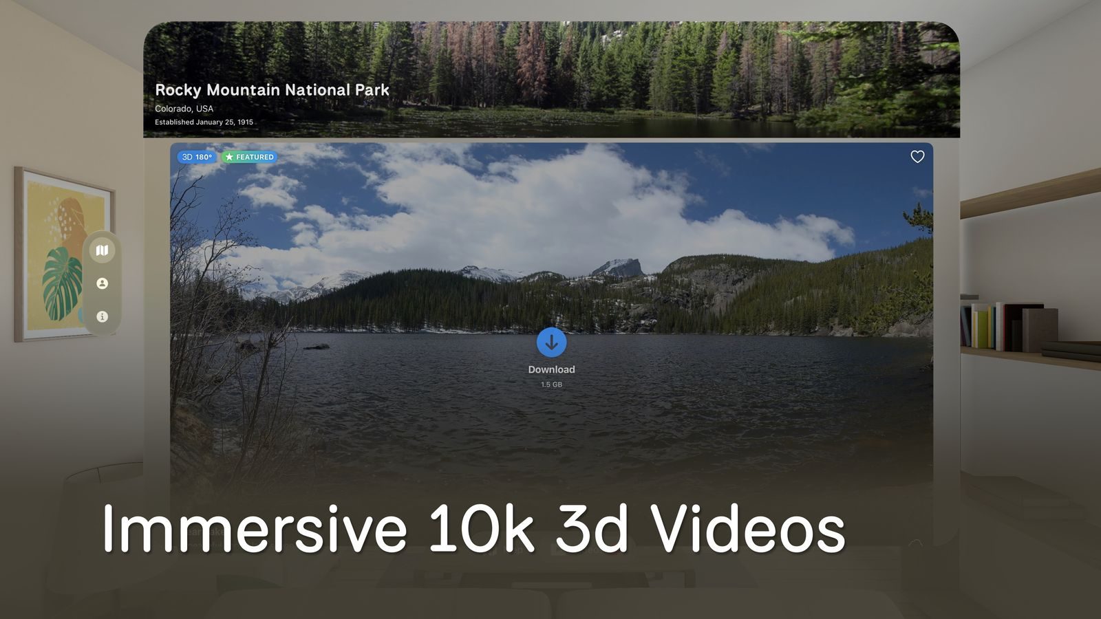 10K immersive videos